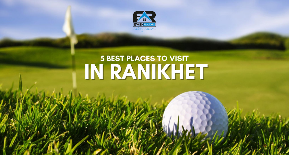 Top 5 Best Places To Visit In Ranikhet