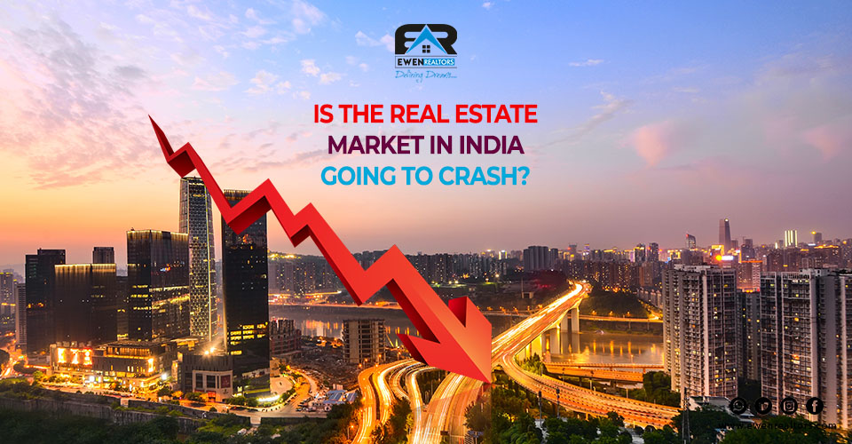 is-the-real-estate-market-in-india-going-to-crash