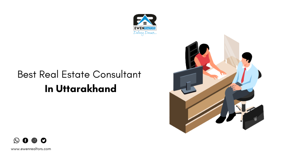 Best Real Estate Consultant In Uttarakhand (1)
